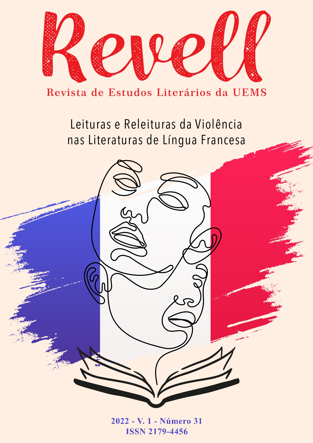 					Visualizar v. 1 n. 31 (2022): Leituras e Releituras da violência nas Literaturas de Língua Francesa
				