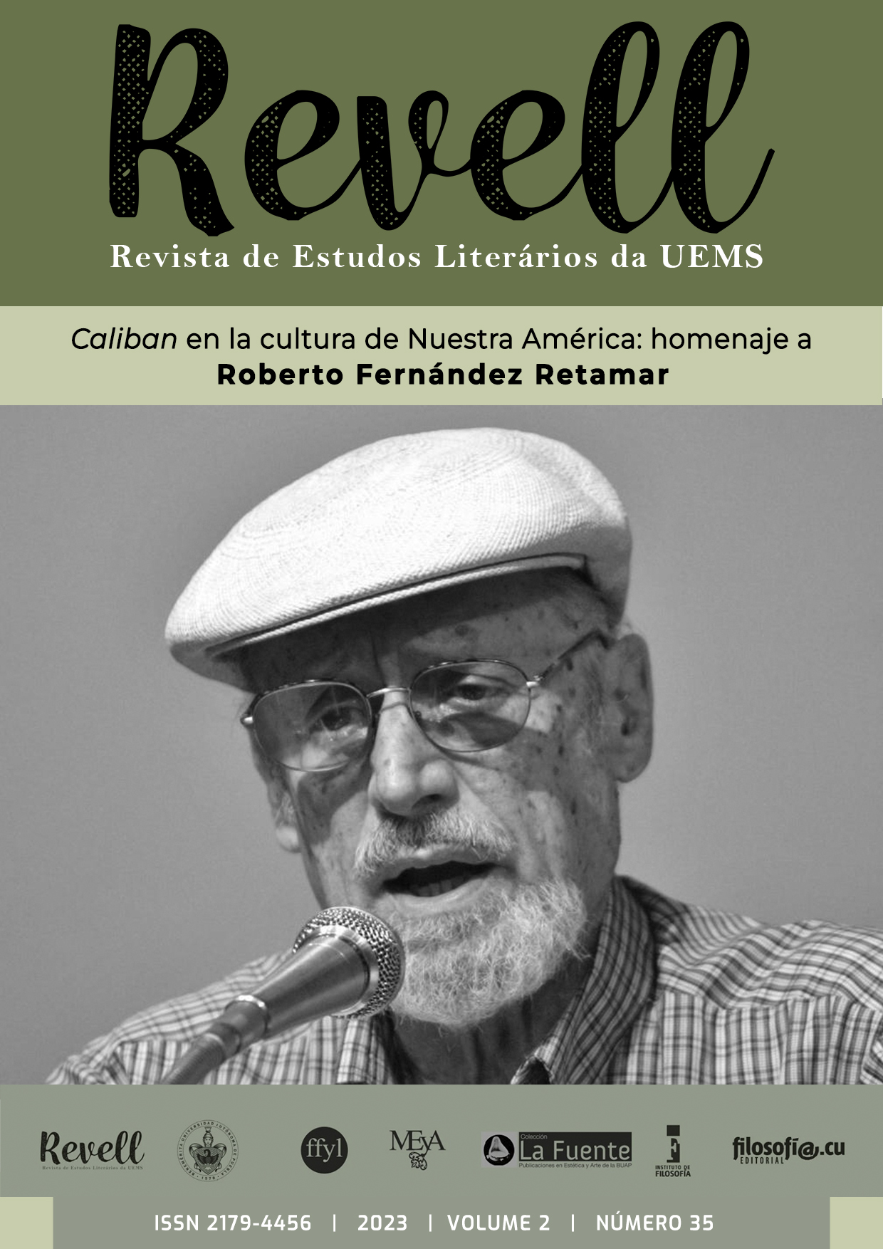 					Visualizar v. 2 n. 35 (2023): Caliban en la cultura de Nuestra América - Homenagem a Roberto Fernández Retamar
				