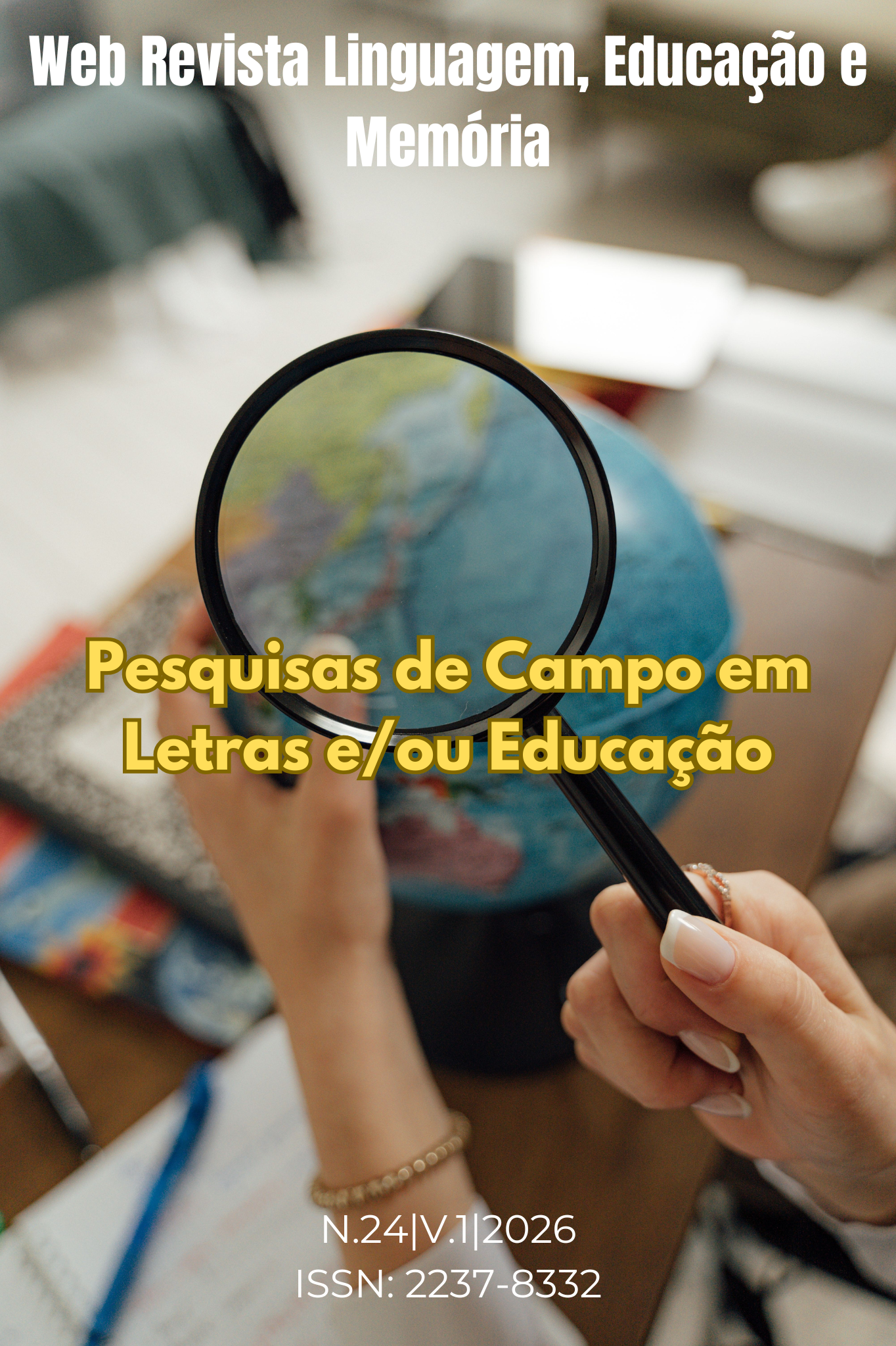 					Visualizar v. 1 n. 24 (2026): Pesquisas de Campo em Letras e/ou Educação
				